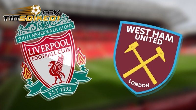 Soi Kèo Liverpool Vs West Ham 20h00 Ngày 13/04 - NHA 1 Soi kèo Liverpool vs West Ham thông tin tổng quan